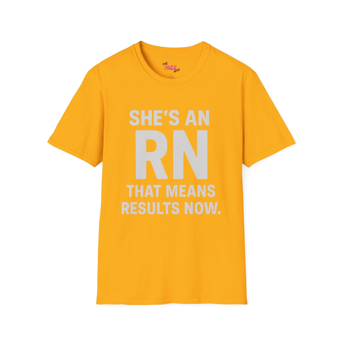 She's an RN (Unisex T-Shirt)