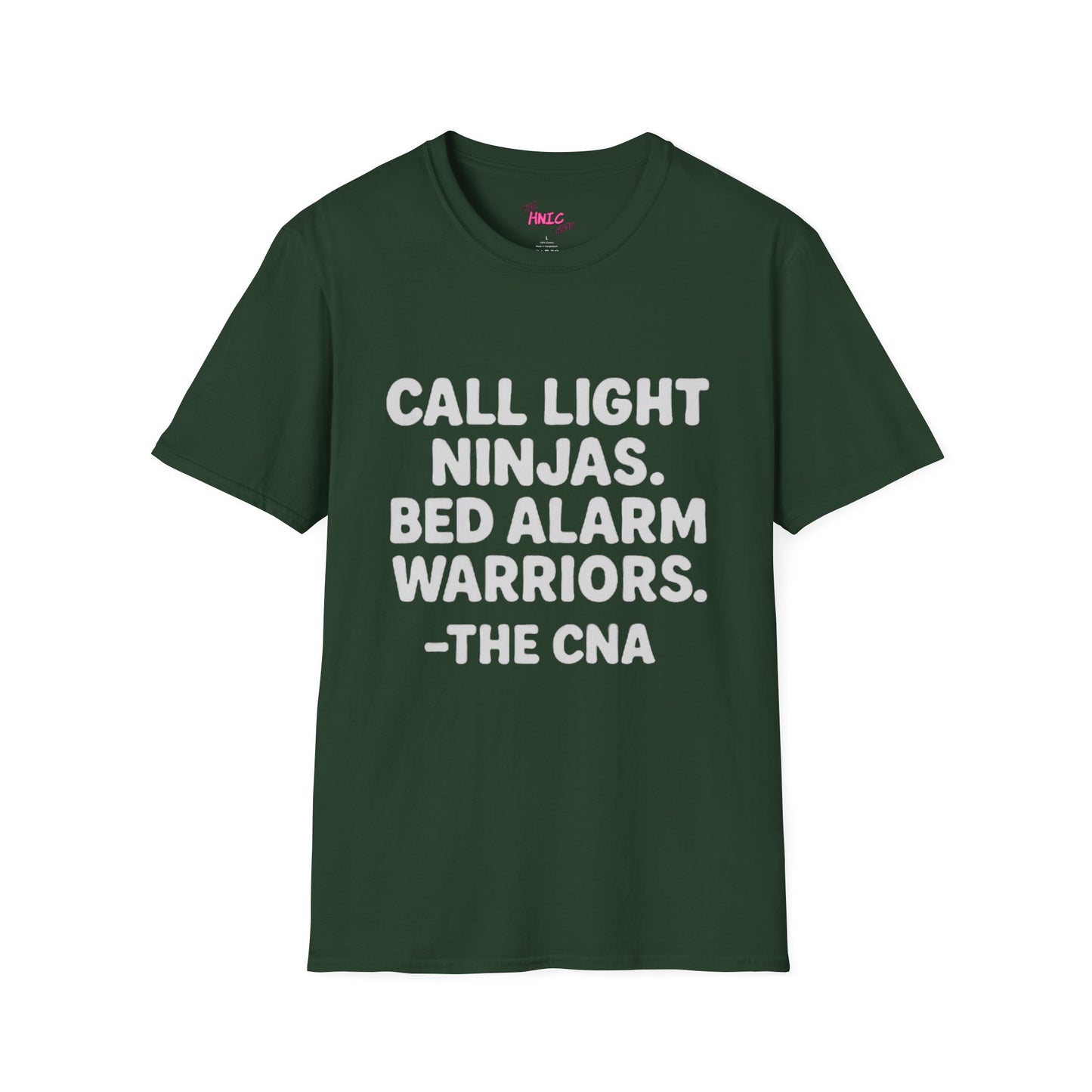 CALL LIGHT NINJAS BED ALARM WARRIORS -THE CNA (Unisex T-Shirt )