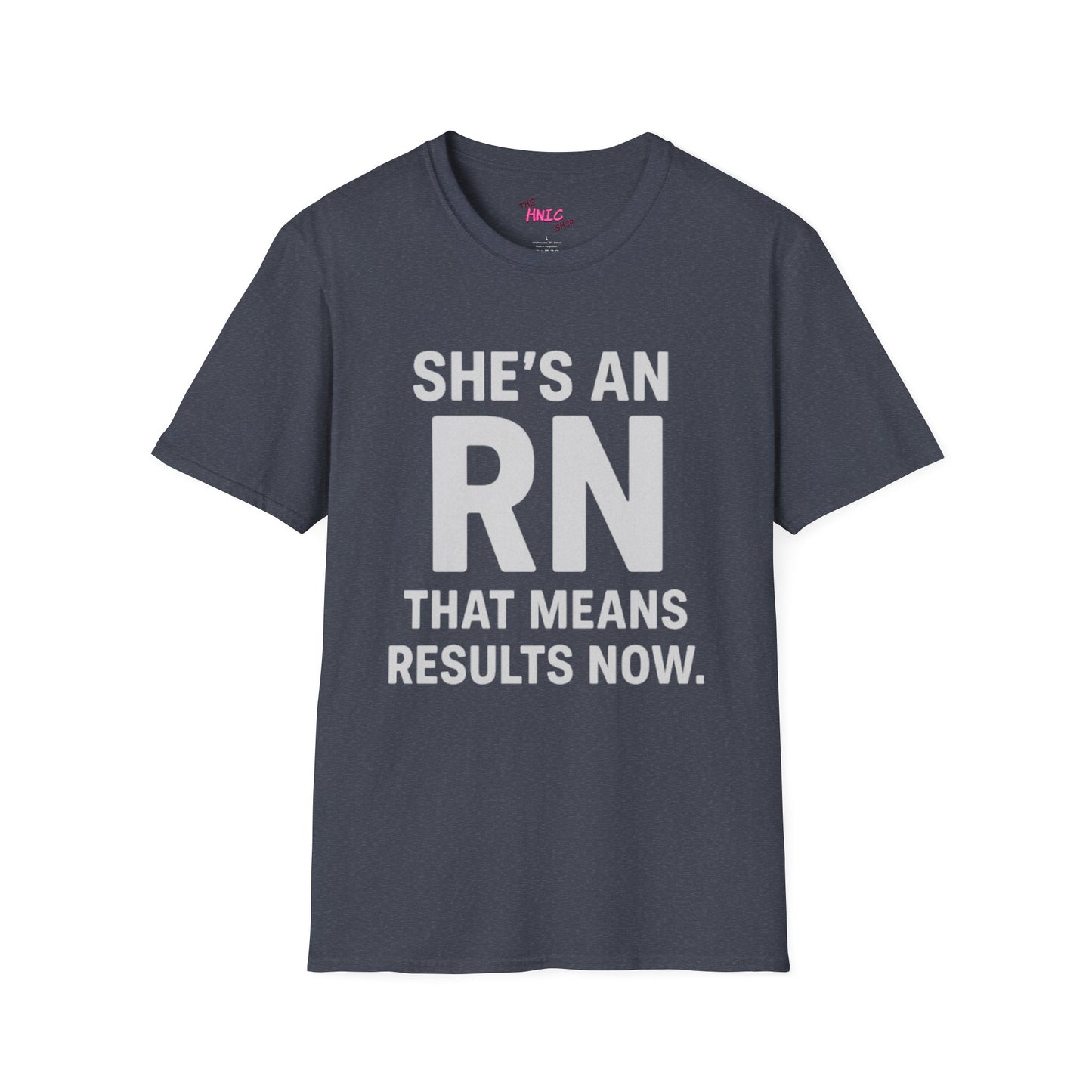 She's an RN (Unisex T-Shirt)