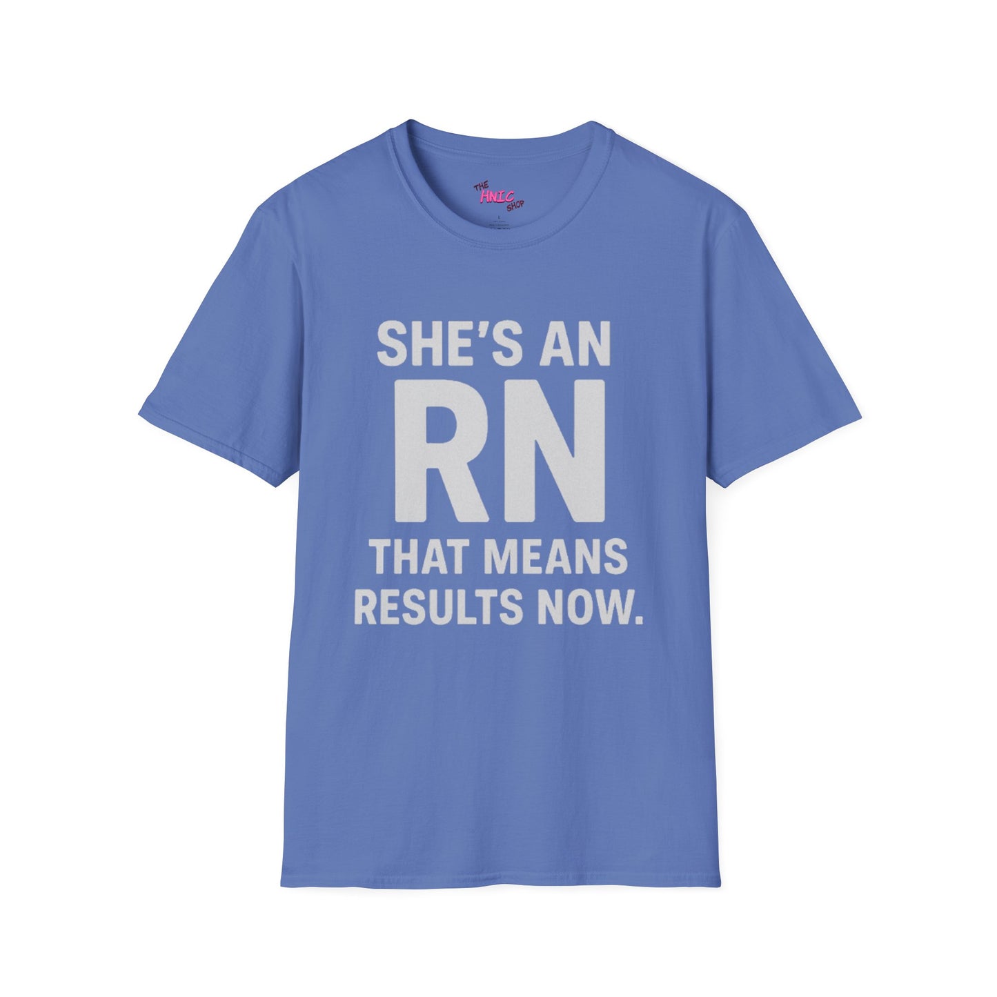 She's an RN (Unisex T-Shirt)