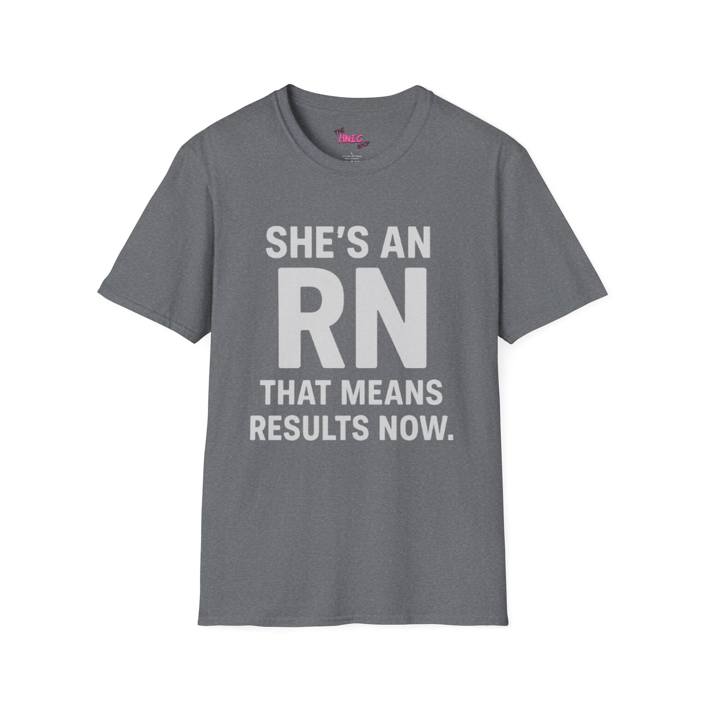 She's an RN (Unisex T-Shirt)