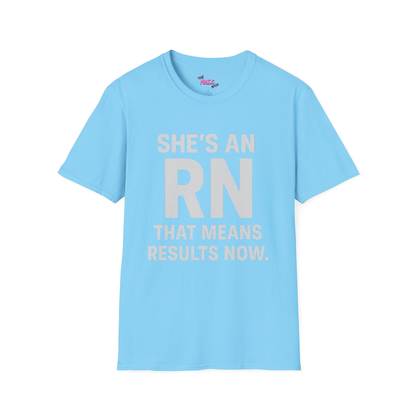 She's an RN (Unisex T-Shirt)
