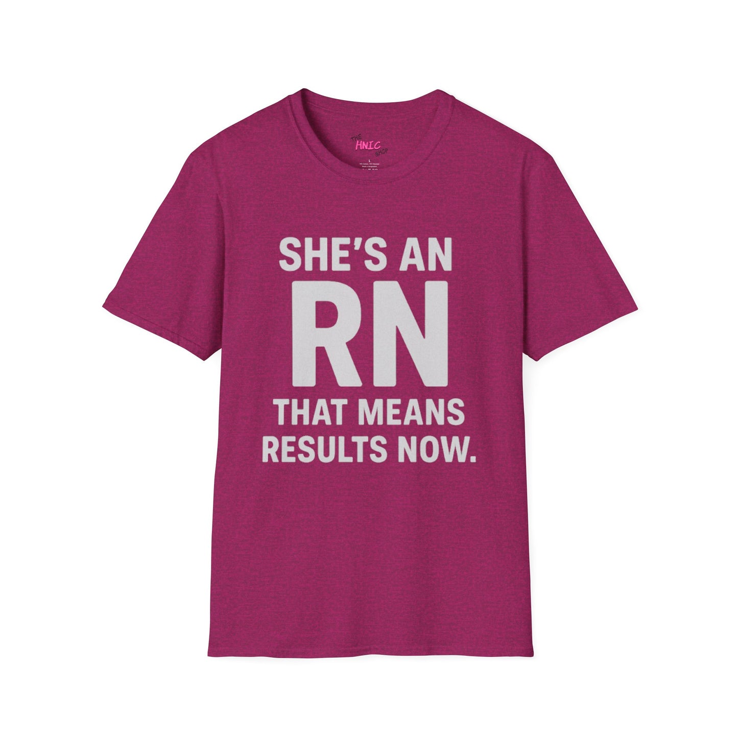 She's an RN (Unisex T-Shirt)
