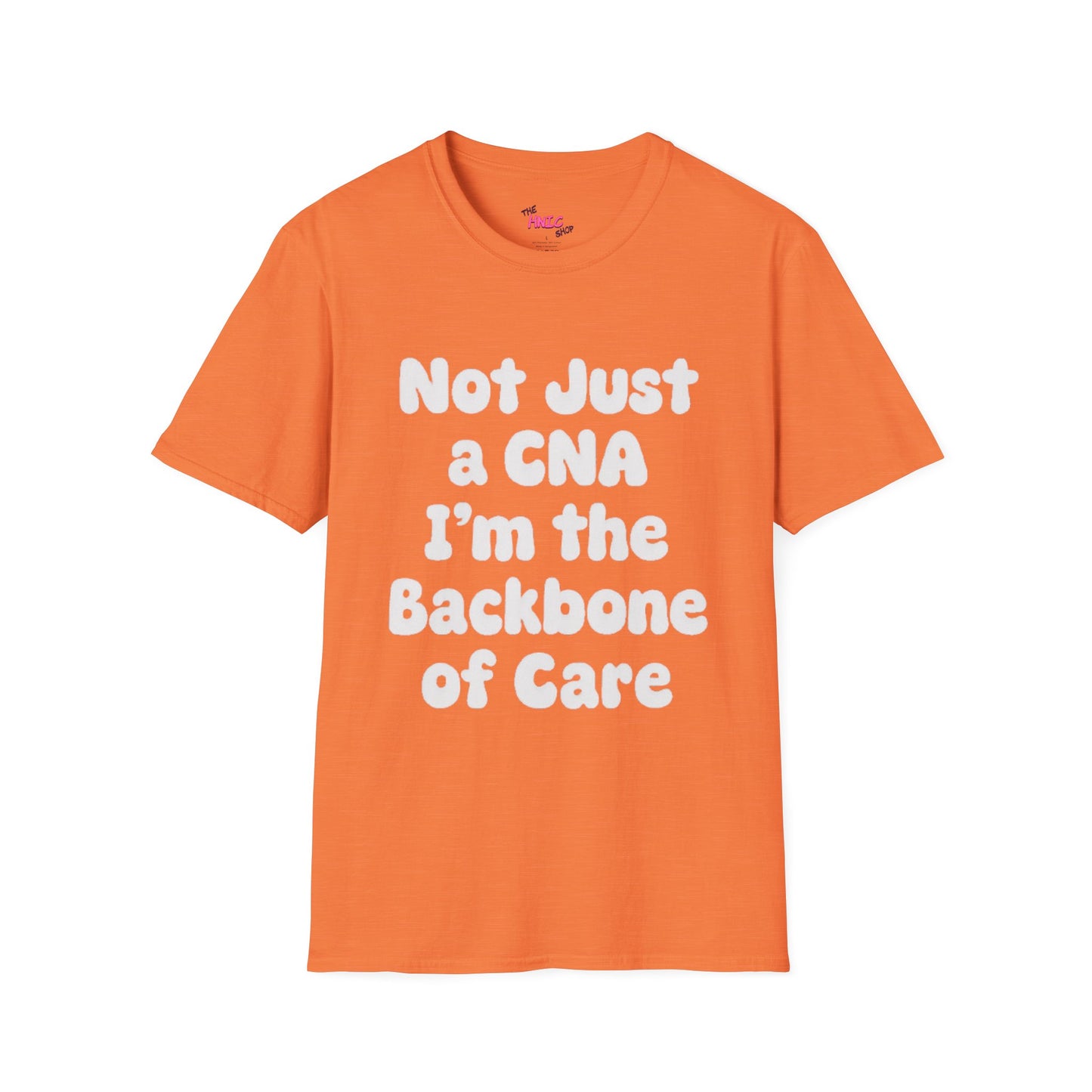 Not Just a CNA I'm the Backbone of Care (Unisex T-Shirt)