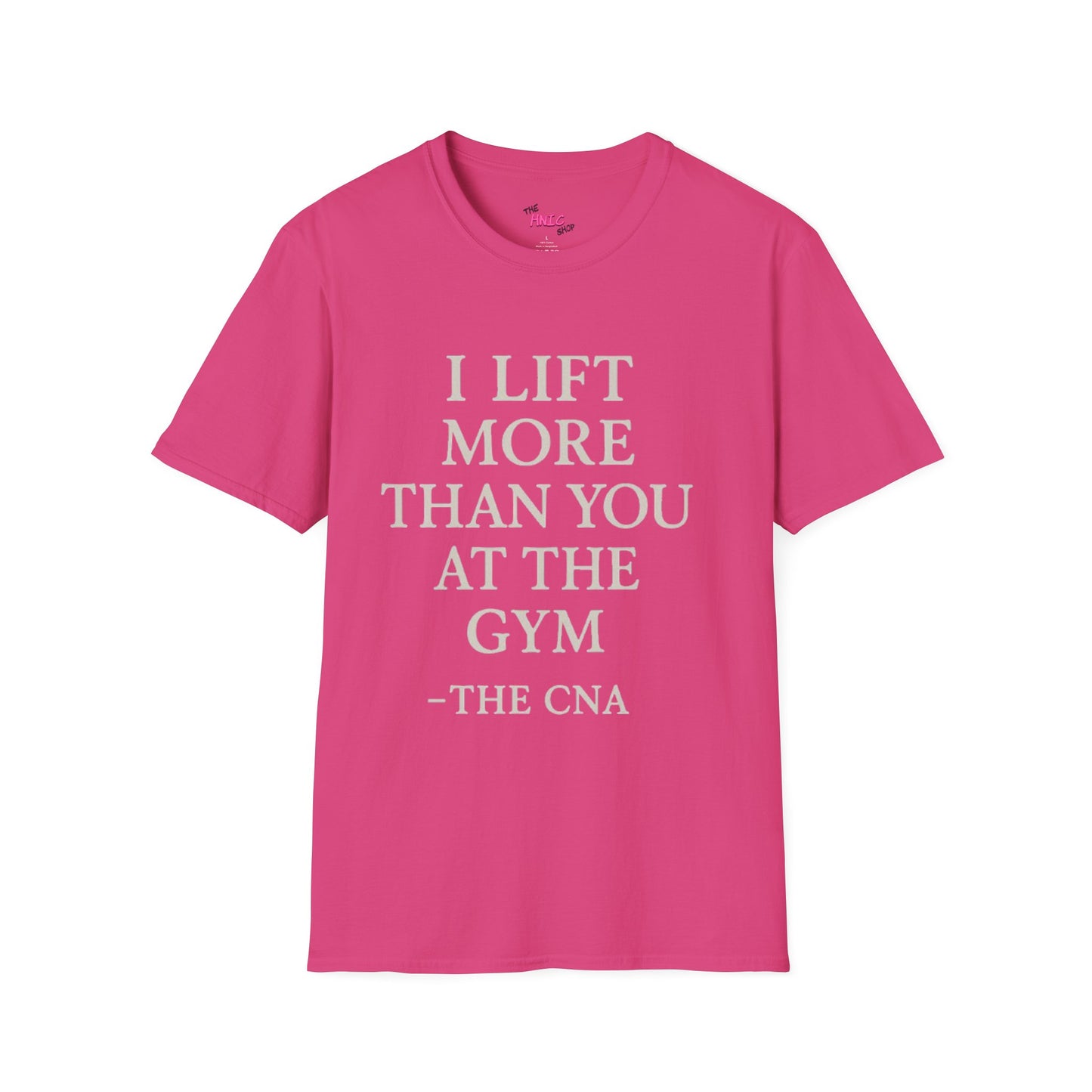 I LIFT MORE THAN YOU AT THE GYM (Unisex T-Shirt)