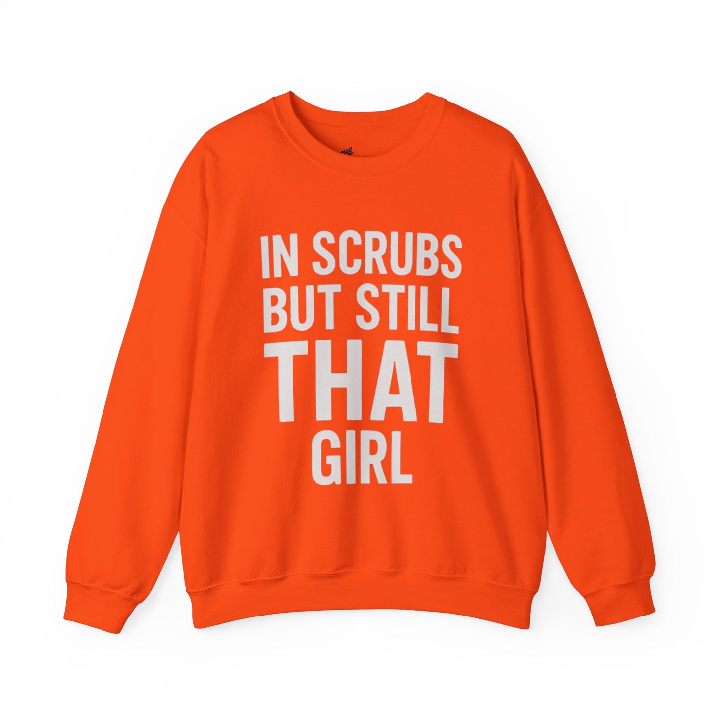IN SCRUBS BUT STILL THAT GIRL