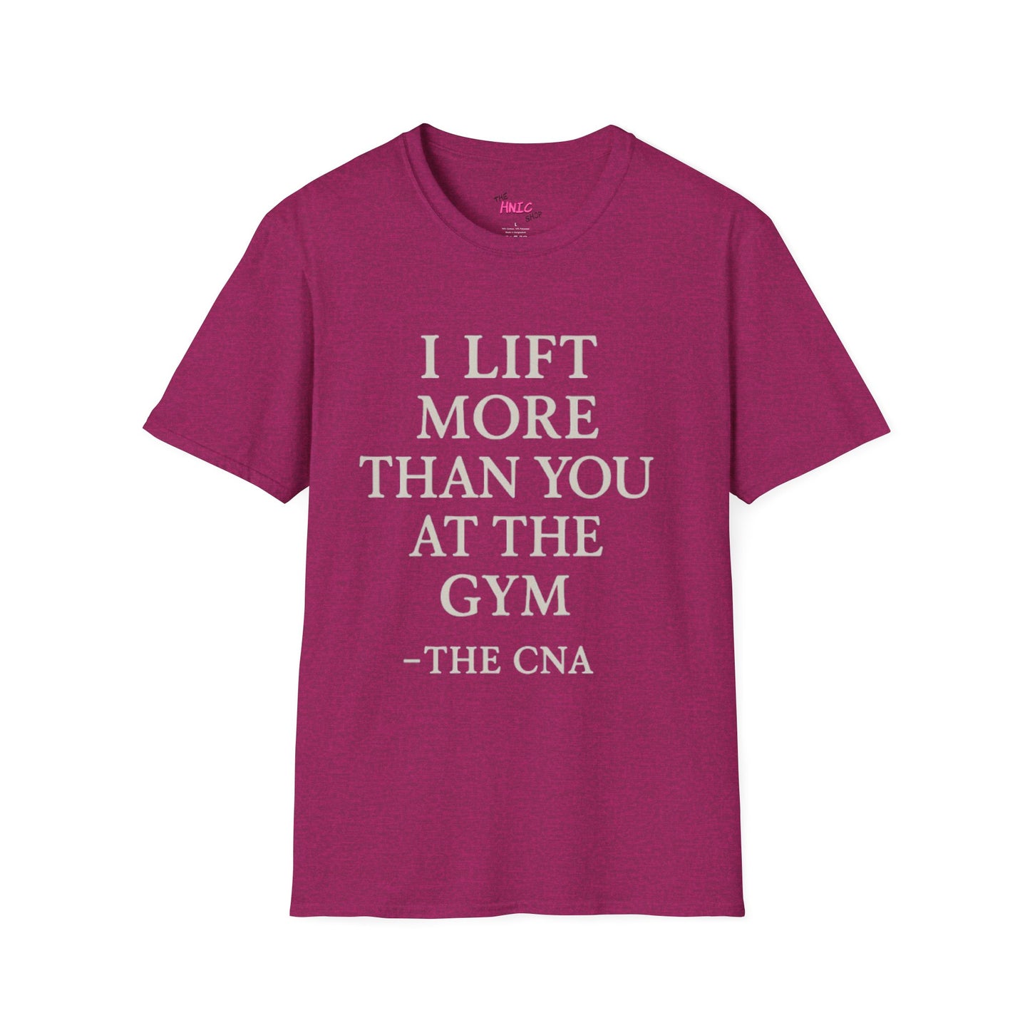 I LIFT MORE THAN YOU AT THE GYM (Unisex T-Shirt)