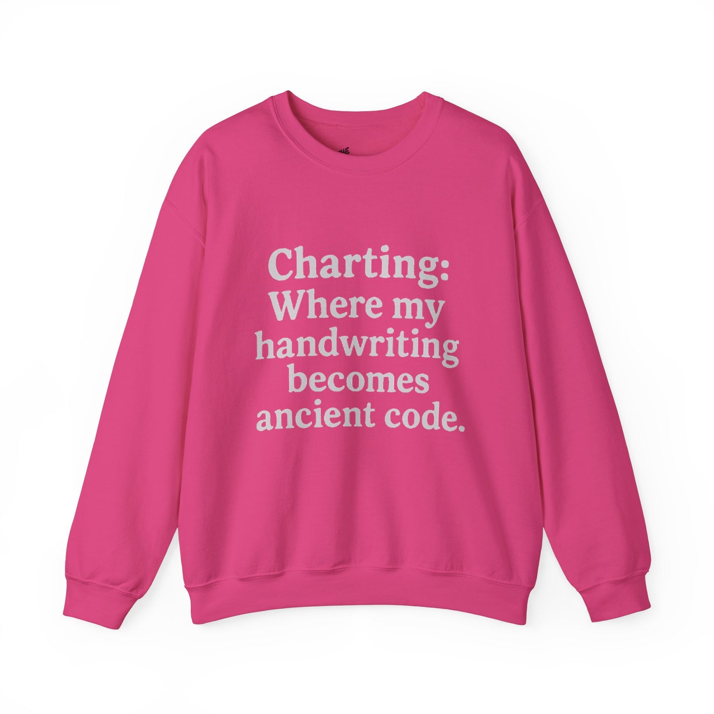 Charting: Where my handwriting becomes ancient code.