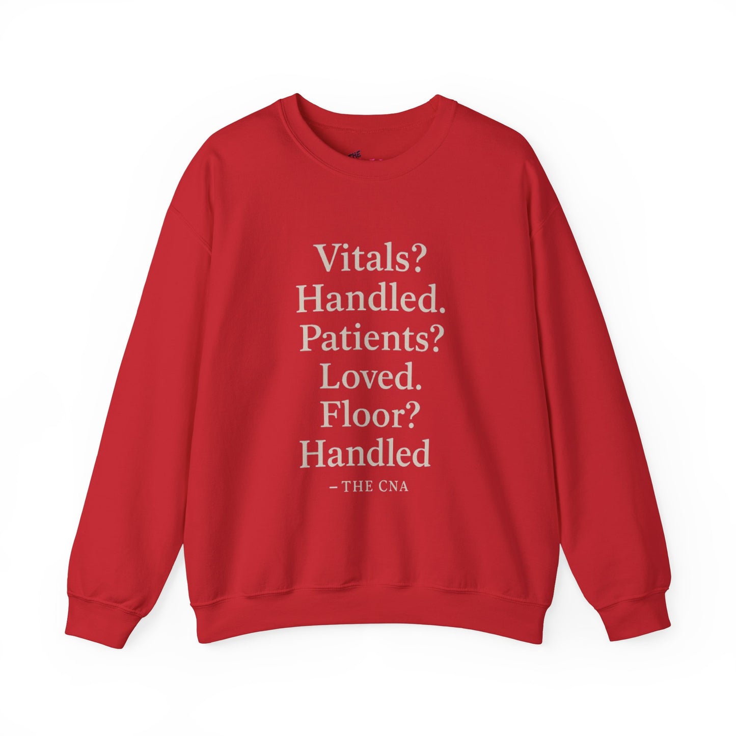 Vitals? Handled. Patients? Loved. Floor? Handled - THE CNA