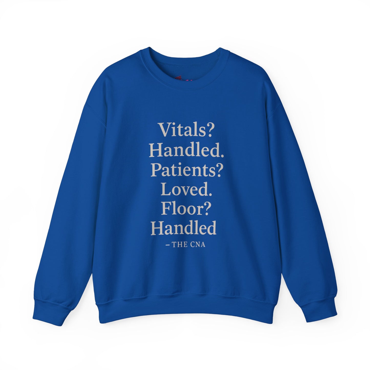 Vitals? Handled. Patients? Loved. Floor? Handled - THE CNA