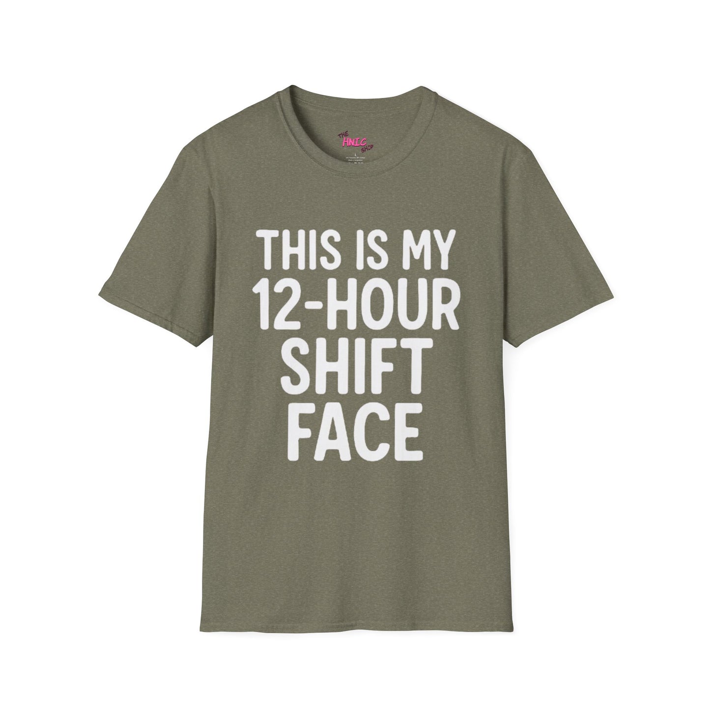 12-Hour Shift (Unisex T-Shirt)