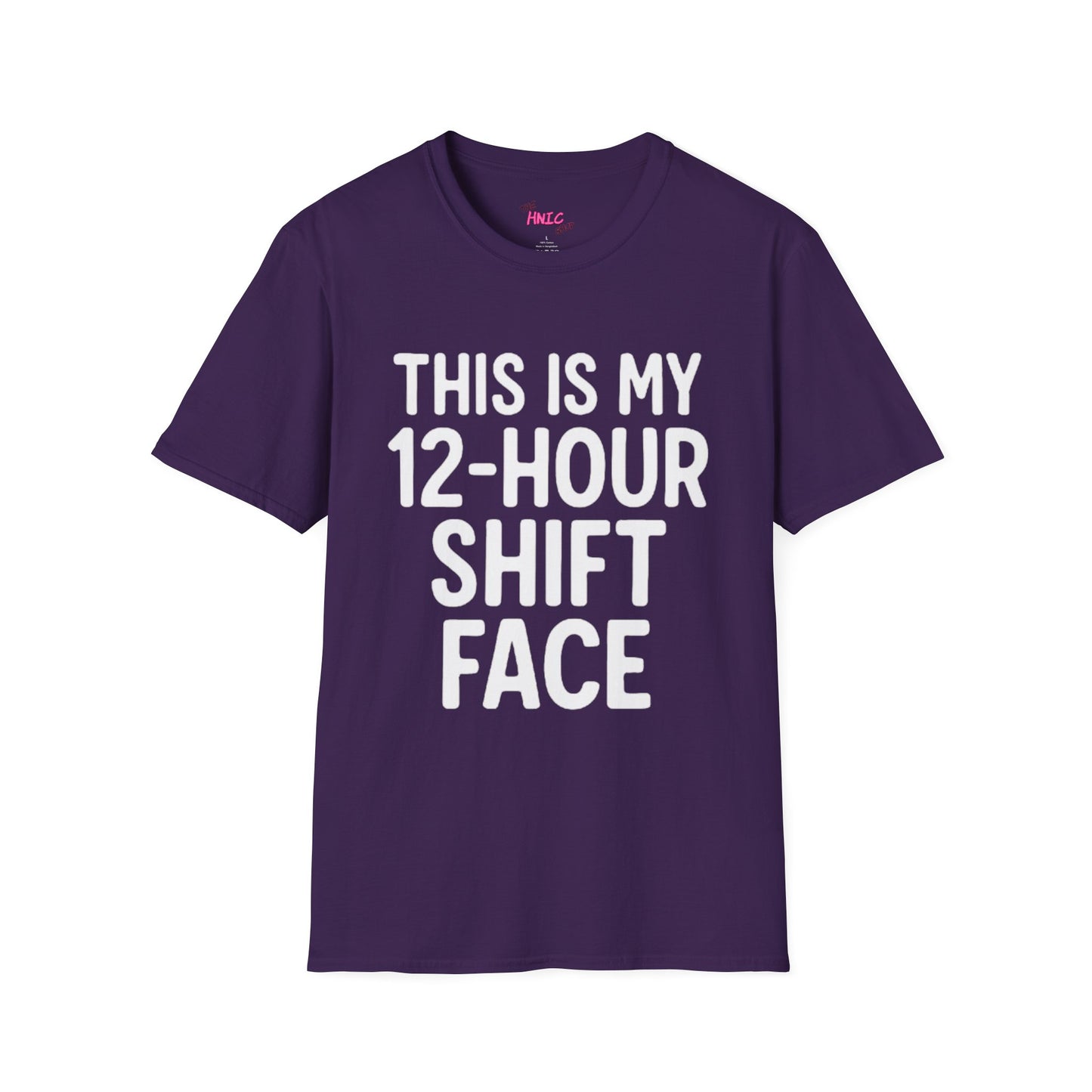12-Hour Shift (Unisex T-Shirt)