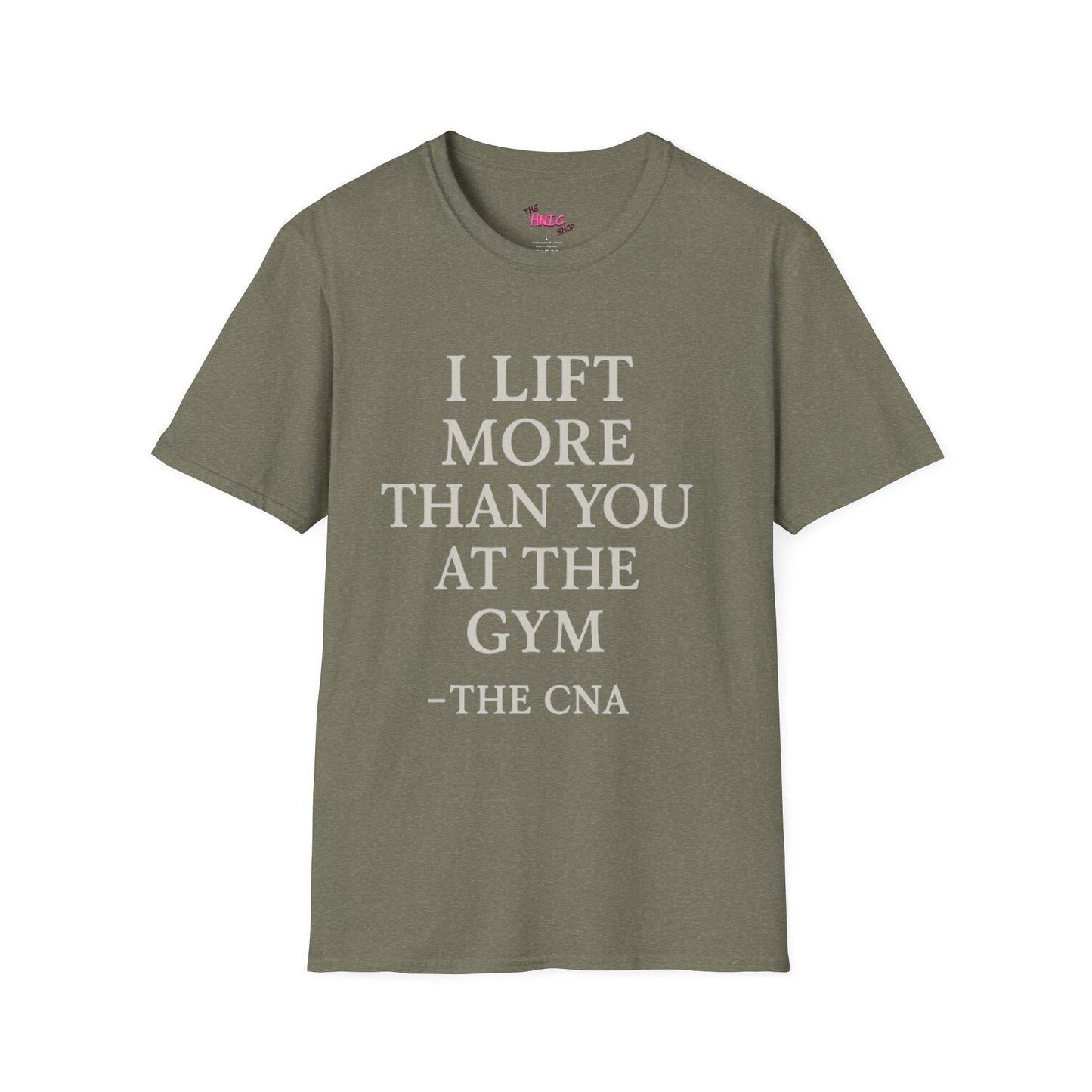 I LIFT MORE THAN YOU AT THE GYM (Unisex T-Shirt)