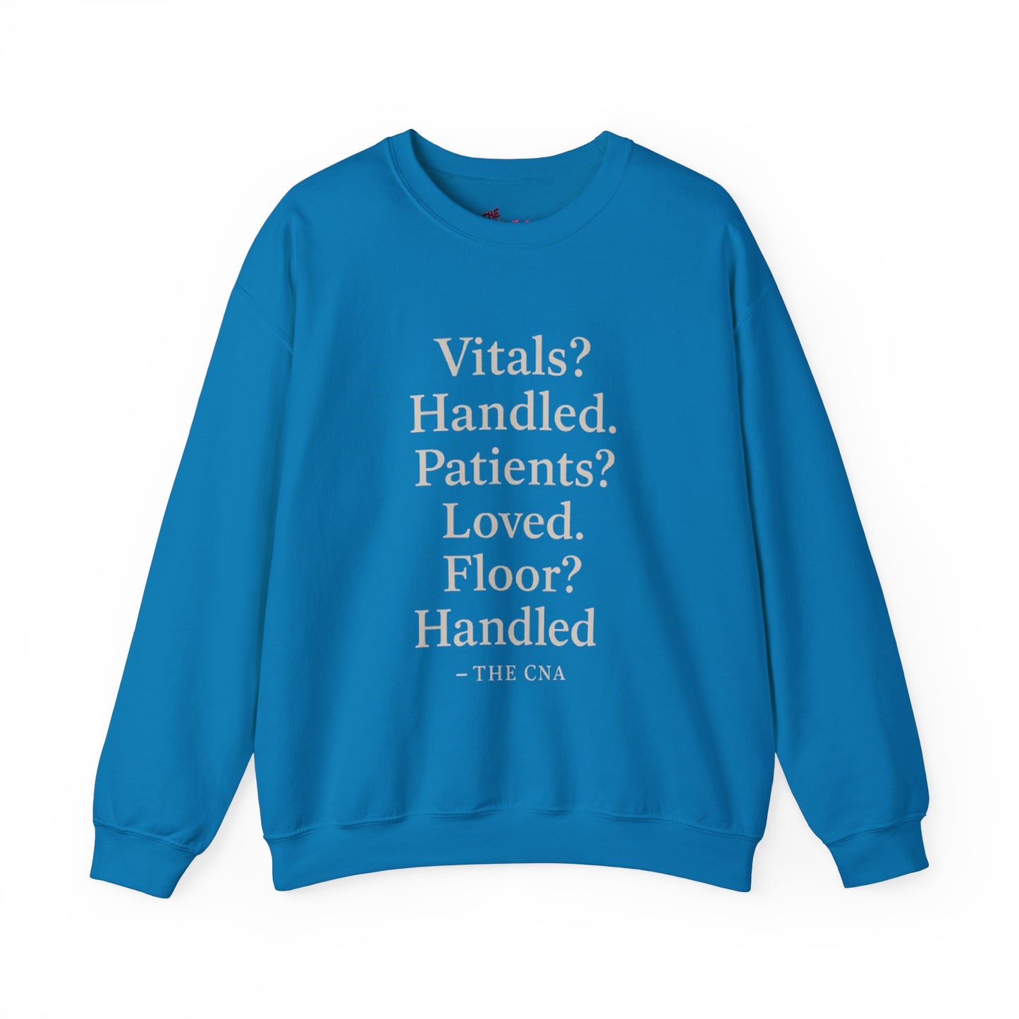 Vitals? Handled. Patients? Loved. Floor? Handled - THE CNA