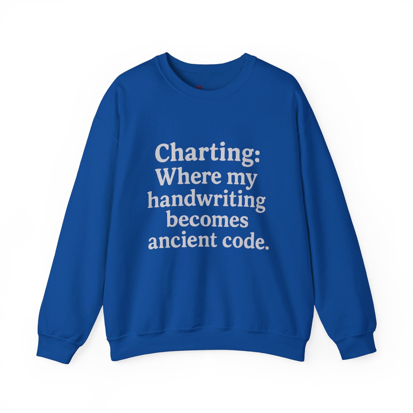 Charting: Where my handwriting becomes ancient code.