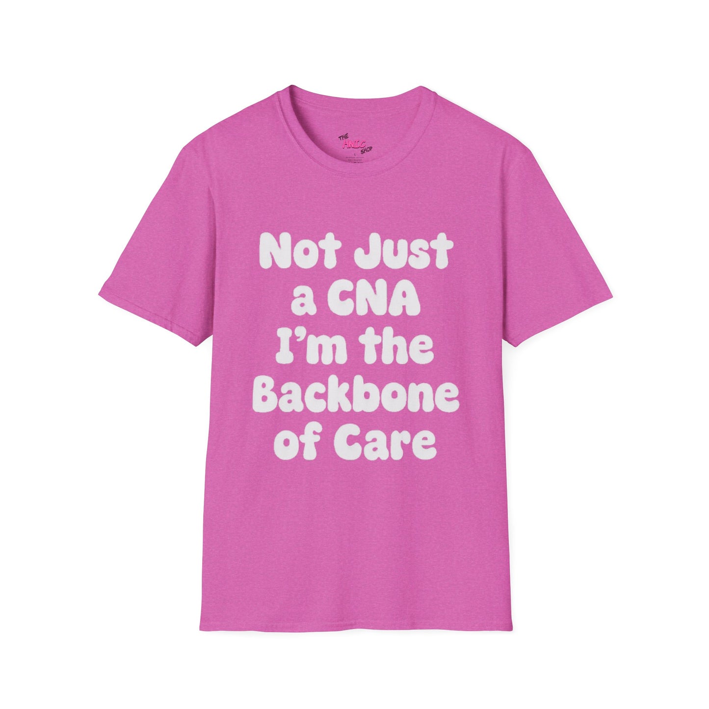 Not Just a CNA I'm the Backbone of Care (Unisex T-Shirt)
