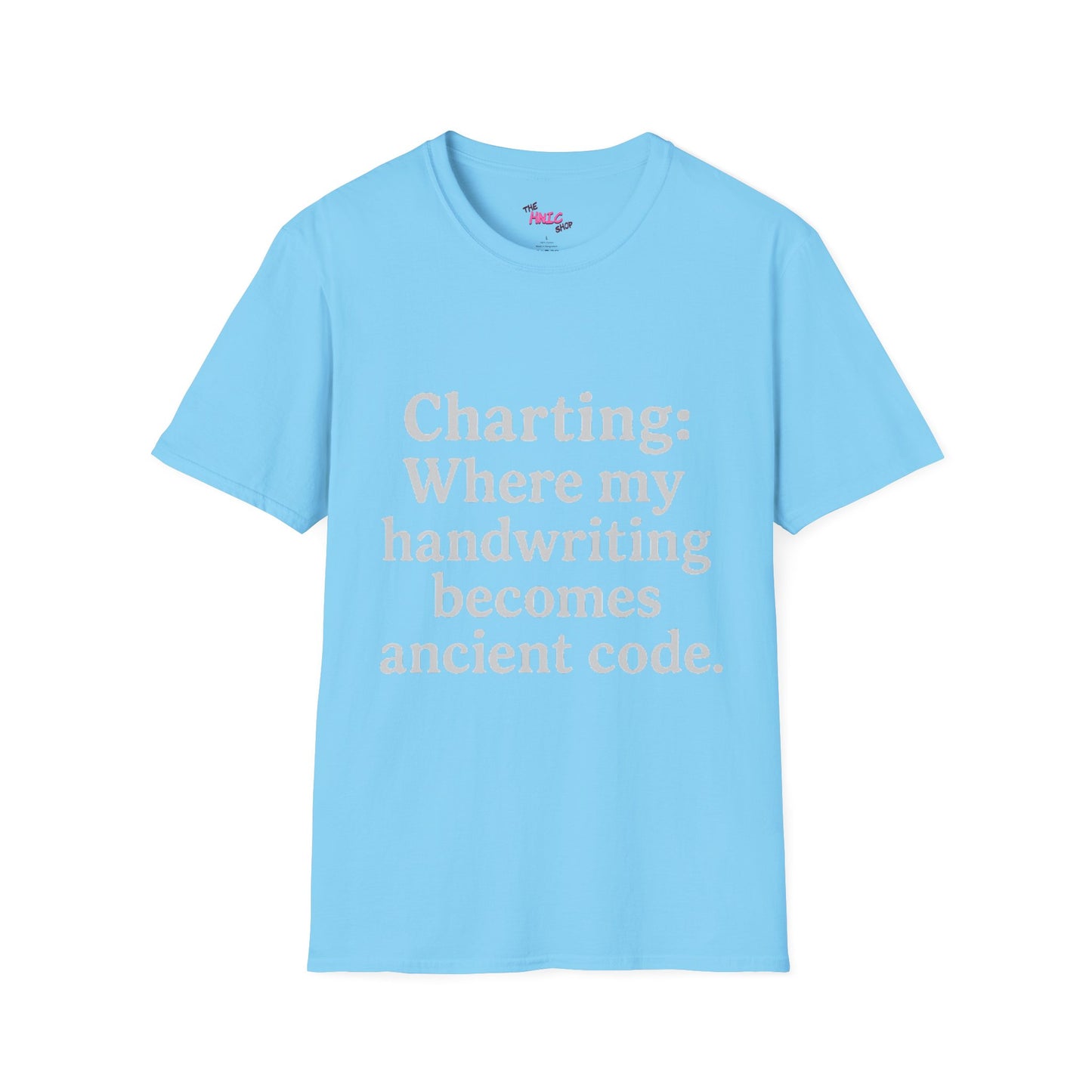 Where my handwriting becomes ancient code shirt (Unisex T-Shirt)
