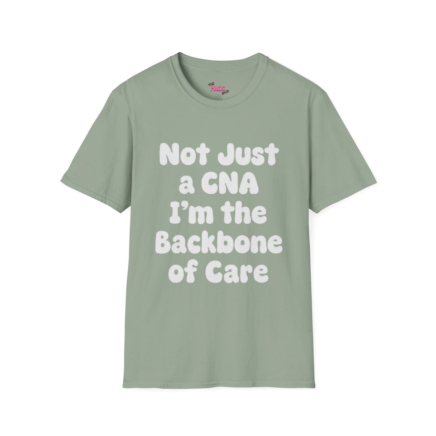 Not Just a CNA I'm the Backbone of Care (Unisex T-Shirt)