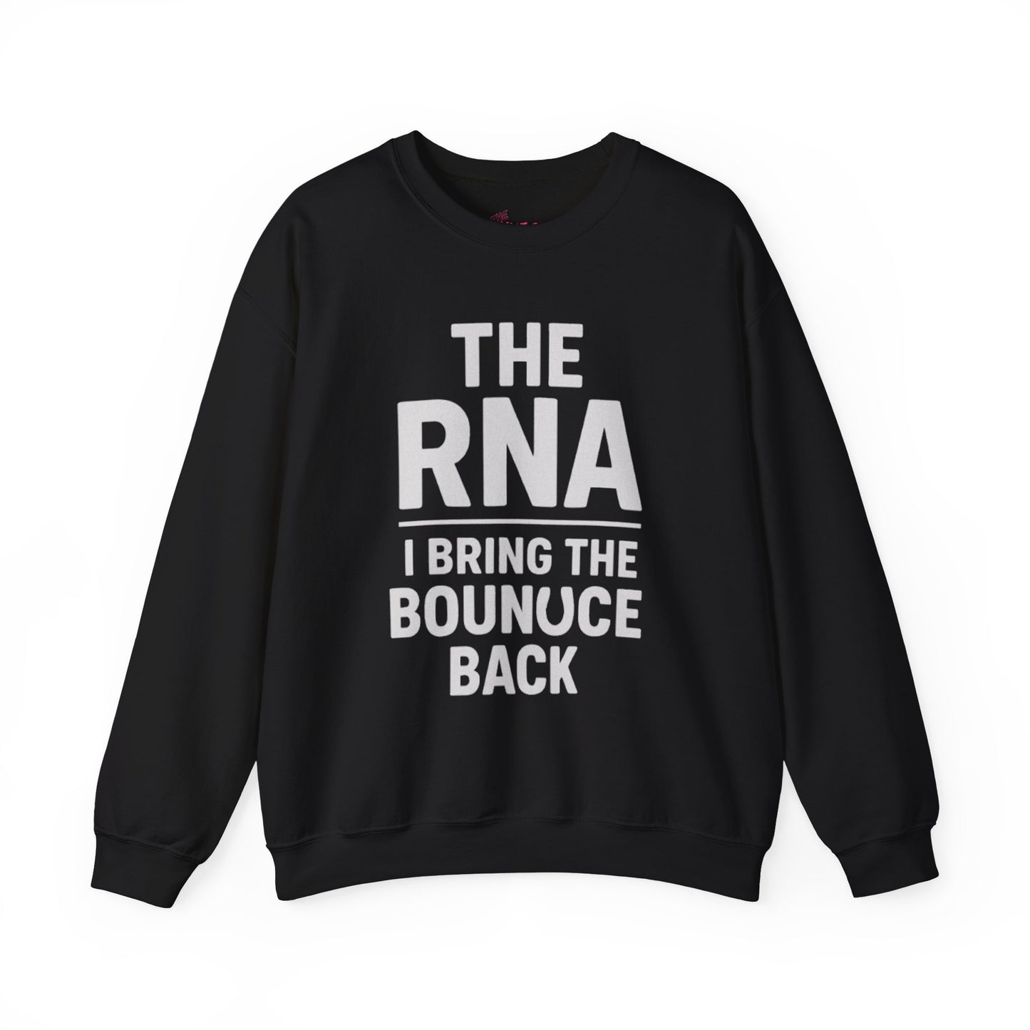 THE RNA I BRING THE BOUNUCE BACK