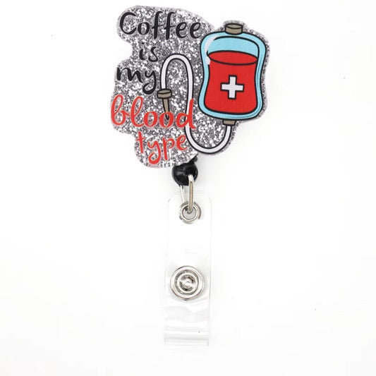 COFFEE IS MY BLOOD TYPE